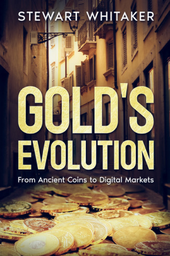 Gold's Evolution