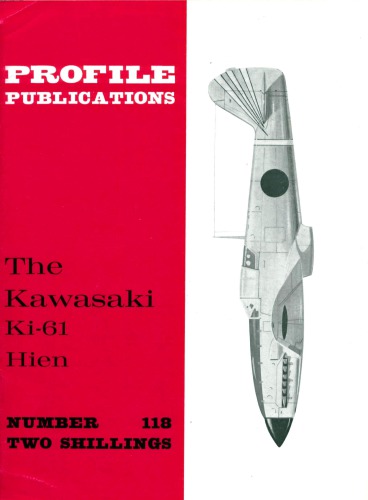 The Kawasaki Ki-61 Hein