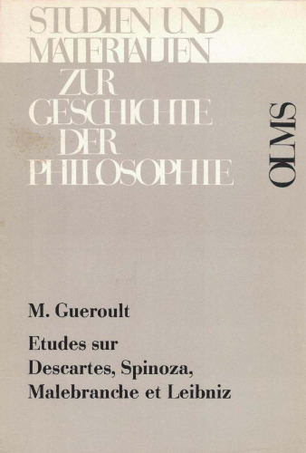 Études sur Descartes, Spinoza, Malebranche et Leibniz