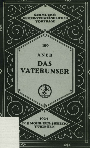 Das Vaterunser in der Geschichte der evangelischen Frömmigkeit