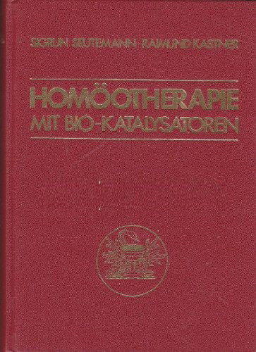 Homöotherapie mit Bio-Katalysatoren - Arzneimitelbilder der Säuren und Salze des Zitronensäurezyklus und der Chinone