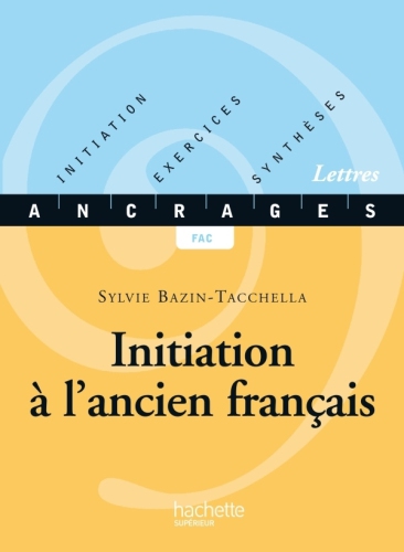 Initiation à l'ancien français