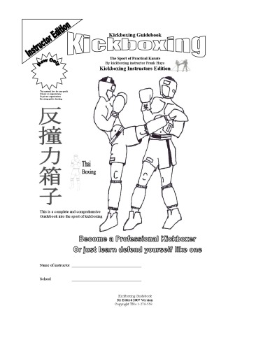 Kickboxing Guidebook : Kickboxing, The Sport of Practical Karate : Kickboxing Instructors Edition