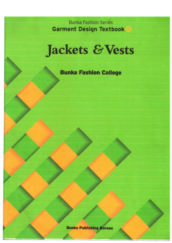 Bunka Fashion Series Garment Design Textbook 4 - Jackets & Vests