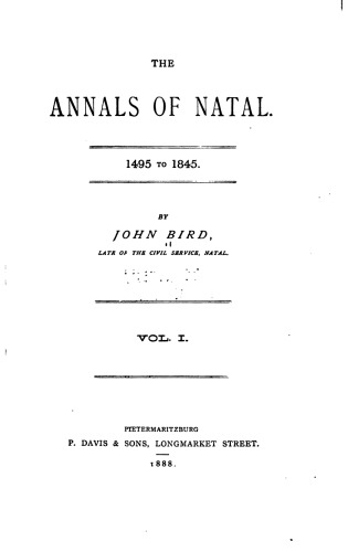 The annals of Natal. 1495 to 1845