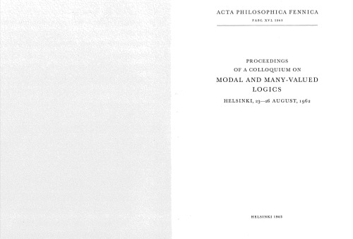 Proceedings of a Colloquium on Modal and Many-Valued Logics