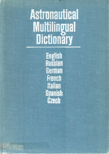 Astronautical Multilingual Dictionary of the International Academy of Astronautics