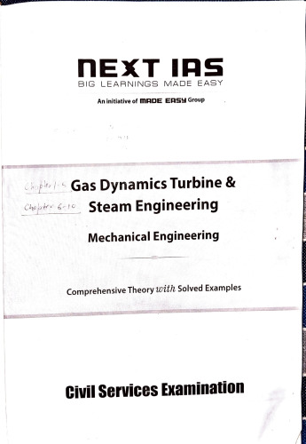 Gas Dynamics Turbine and Steam Engineering UPSC CSE Mechanical Engineering Optional Postal Study Material by NEXT IAS