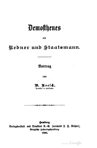 Demosthenes als Redner und Staatsmann. Vortrag