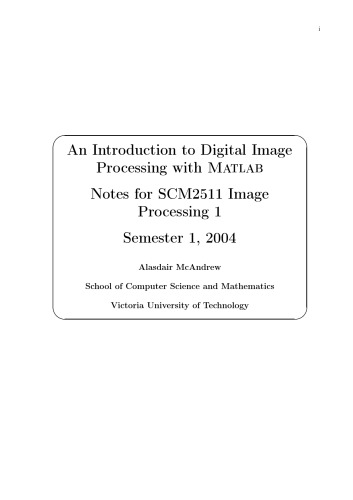 An Introduction to Digital Image Processing with MATLAB (draft)