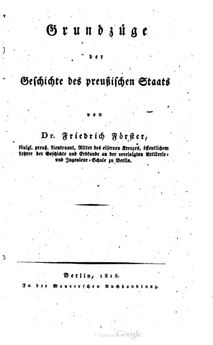 Grundzüge der Geschichte des Preußischen Staates