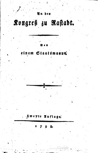 An den Kongreß zu Rastadt [Rastatt]. Von einem Staatsmanne