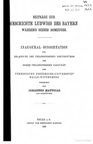 Beiträge zur Geschichte Ludwigs des Bayern während seines Romzuges