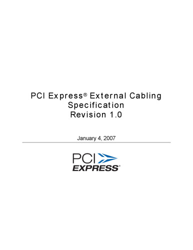 PCI Express External Cabling Specification, Revision 1.0