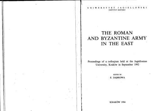The Roman and Byzantine Army in the East