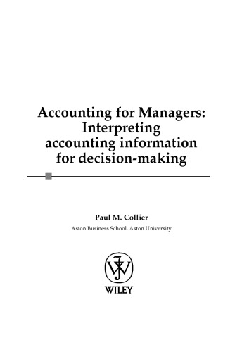 Accounting for Managers. Interpreting Accounting Information for Decision-Making