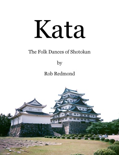 Kata, the folk dances of shotokan