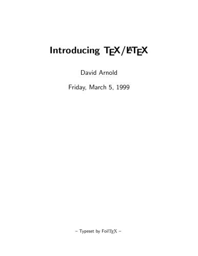 Introducing TeX/LaTeX (lectures)