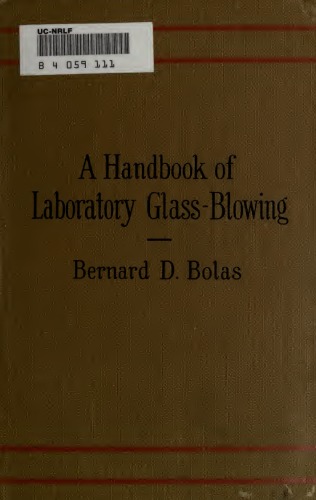 A Handbook of Laboratory Glass-Blowing