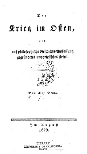 Der Krieg im Osten, ein auf philosophische Geschichts-Auffassung gegründetes unparteiisches Urteil