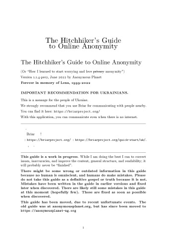 The Hitchhiker's Guide to Online Anonymity - Version 1.1.4-pre2 - June 2022