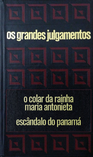 O colar da Rainha. Julgamento da Panamá