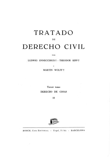 TRATADO DE DERECHO CIVIL (Derecho de las Cosas, Tomo III, Vol. II)