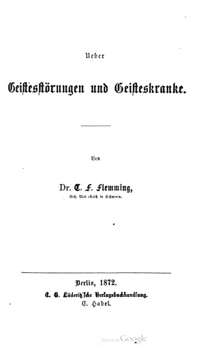 Über Geistesstörungen und Geisteskranke