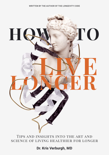 Novos : How to Live Longer (by Kris Verburgh )