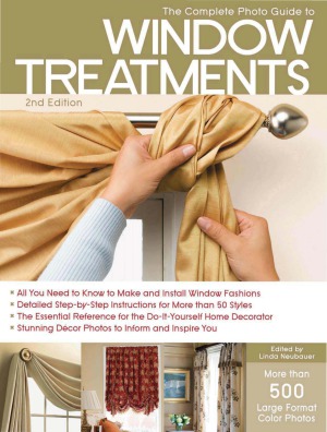 The Complete Photo Guide to Window Treatments