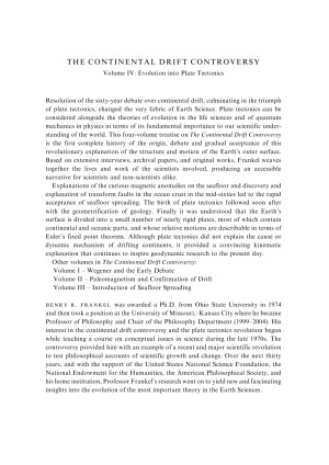 The Continental Drift Controversy. Evolution into Plate Tectonics