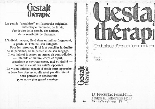 Gestalt therapy. Technique d'épanouissement personnel