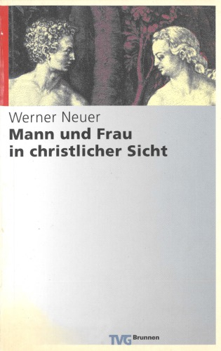 Mann und Frau in christlicher Sich