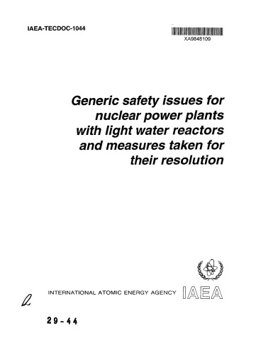 Generic Safety Issues for Nucl Powerplants with LWRs (IAEA TECDOC-1044)