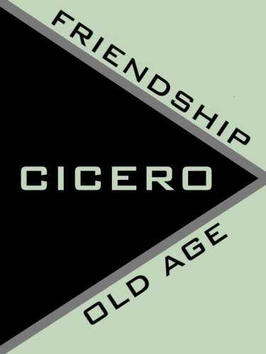 Old Age and Friendship