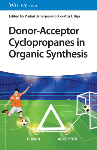Donor–Acceptor Cyclopropanes in Organic Synthesis