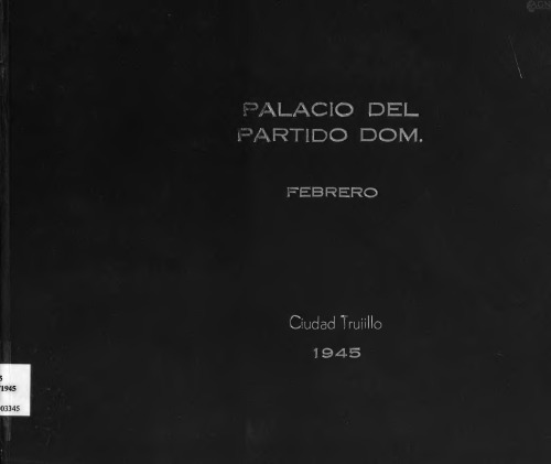 El Palacio del Partido Domincano