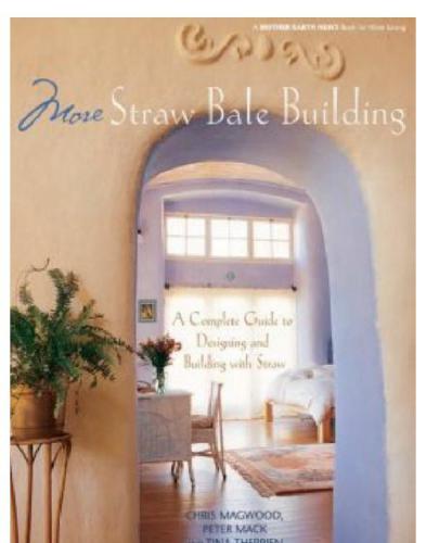 More Straw Bale Building