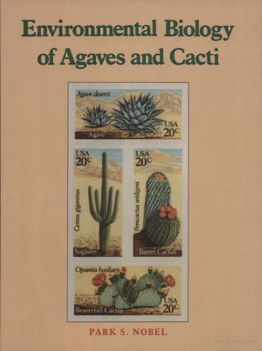 Environmental Biology of Agaves and Cacti