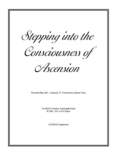 Stepping Into the Consciousness of Ascension