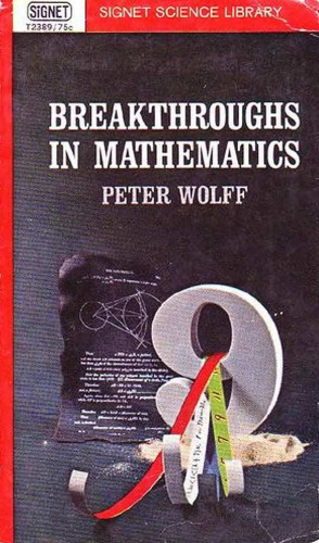Breakthroughs in mathematics.