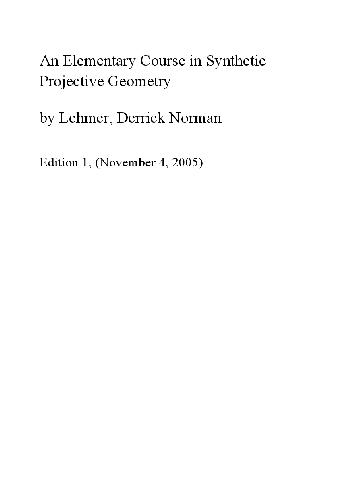 An Elementary Course In Synthetic Projective Geometry