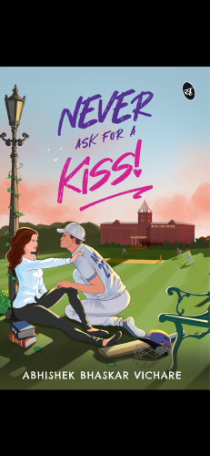 Never Ask for a Kiss