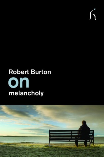 The anatomy of melancholy
