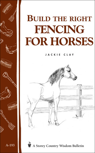 Build the Right Fencing for Horses