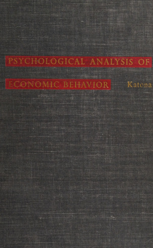 Psychological Analysis of Economic Behavior