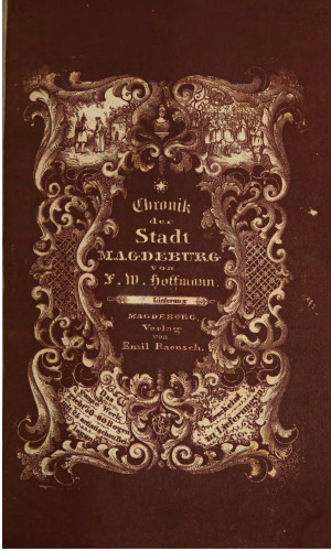 Geschichte der Stadt Magdeburg, nach den Quellen bearbeitet
