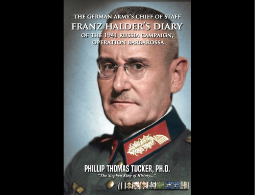 Franz Halder’s Diary of the 1941 Russia Campaign