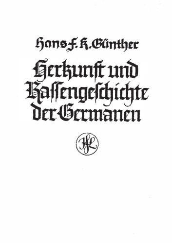 Herkunft und Rassengeschichte der Germanen