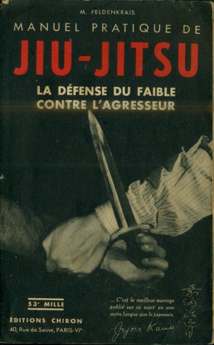 Manuel Pratique De Jiu-Jitsu: La Défense Du Faible Contre L’agresseur